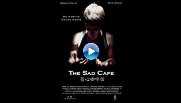 The Sad Cafe (2011)