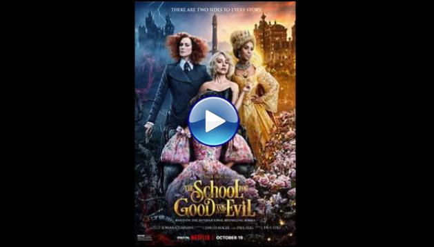 The School for Good and Evil (2022) HD Full Movie Watch Online Free
