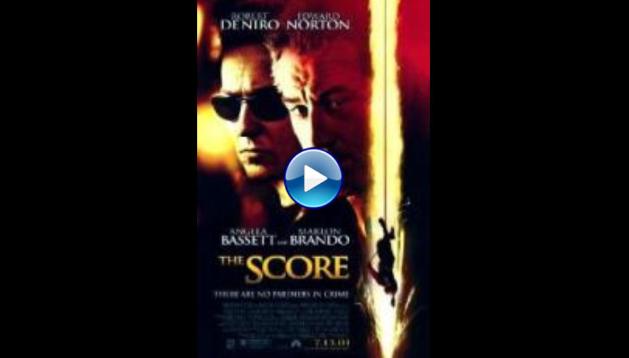 The Score (2001)