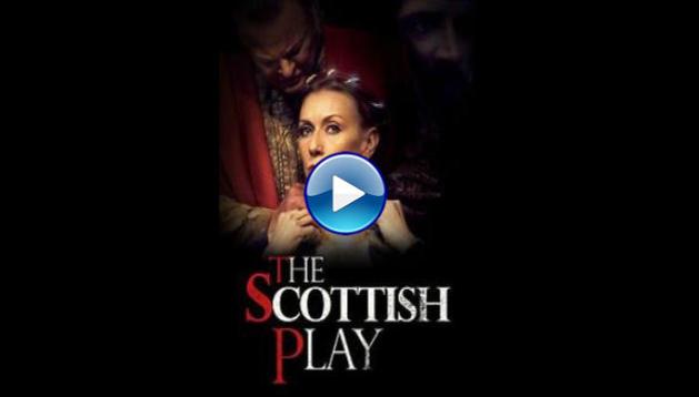 The Scottish Play (2021)