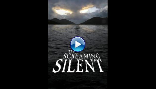 The Screaming Silent (2020)