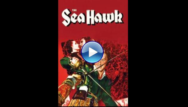The Sea Hawk (1940)