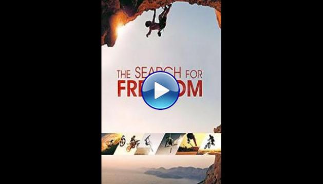 The Search for Freedom (2015)