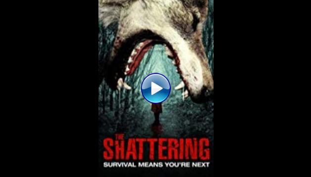 The Shattering (2015)