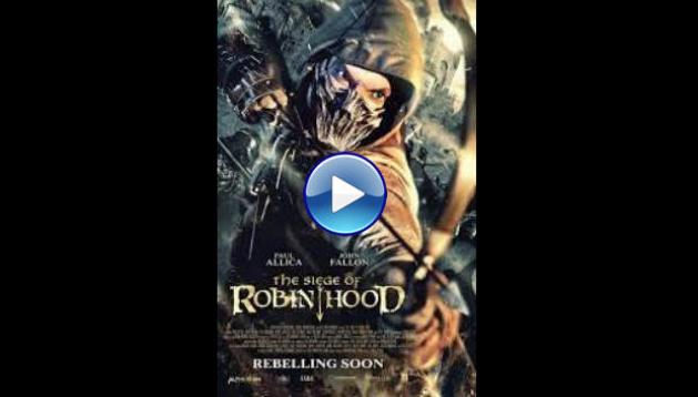 The Siege of Robin Hood (2022)
