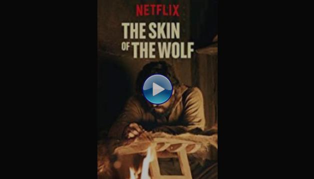 The Skin of the Wolf (2017)