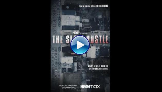 The Slow Hustle (2021)