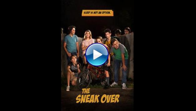 The Sneak Over (2020)