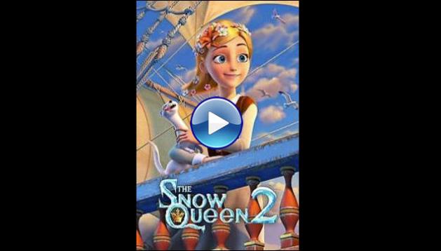 The Snow Queen 2 (2014)