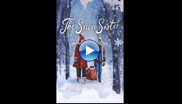 The Snow Sister (2024)