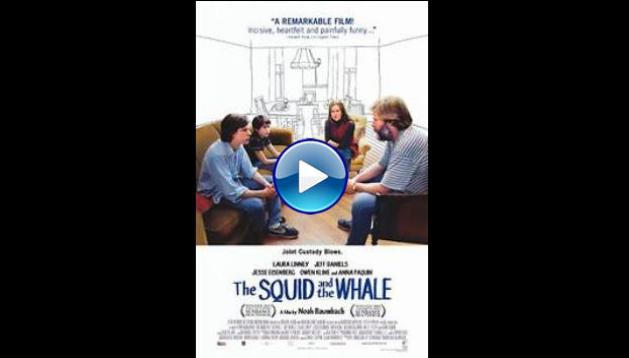 The Squid and the Whale (2005)