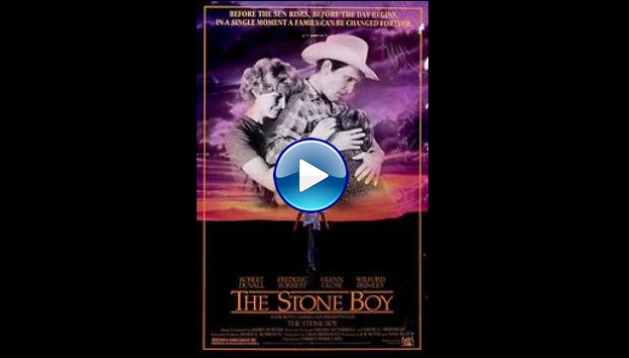The Stone Boy (1984)