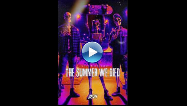 The Summer We Died (2024) HD Full Movie Watch Online Free