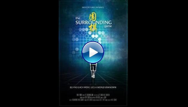 The Surrounding Game (2018) HD Full Movie Watch Online Free