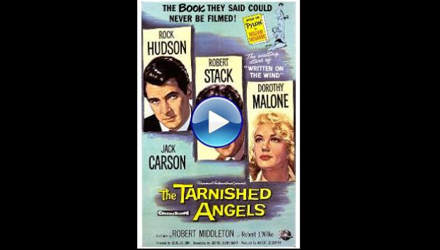 The Tarnished Angels (1957)