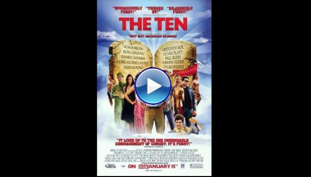 The Ten (2007)