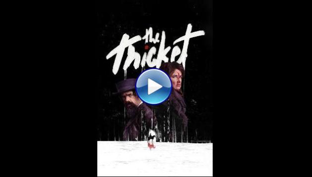 The Thicket (2024)