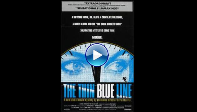 The Thin Blue Line (1988)