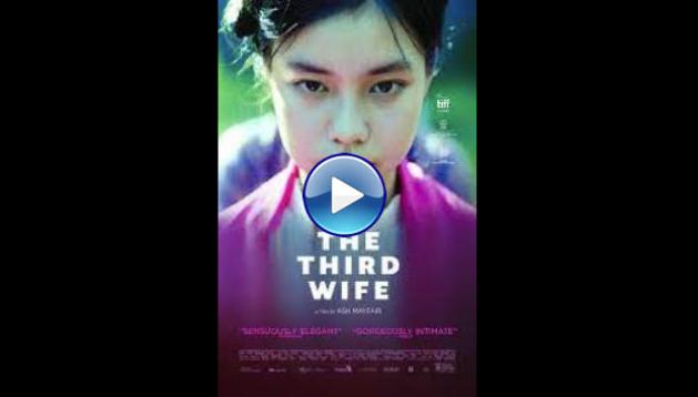 The Third Wife (2018)