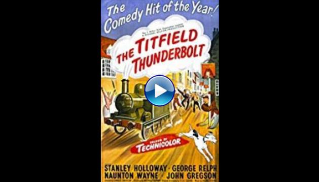 The Titfield Thunderbolt (1953)