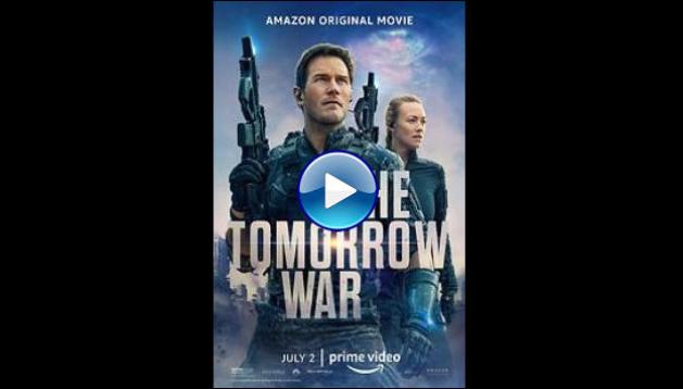 The Tomorrow War (2021)