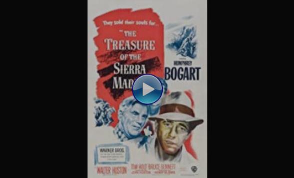 The Treasure of the Sierra Madre (1948)