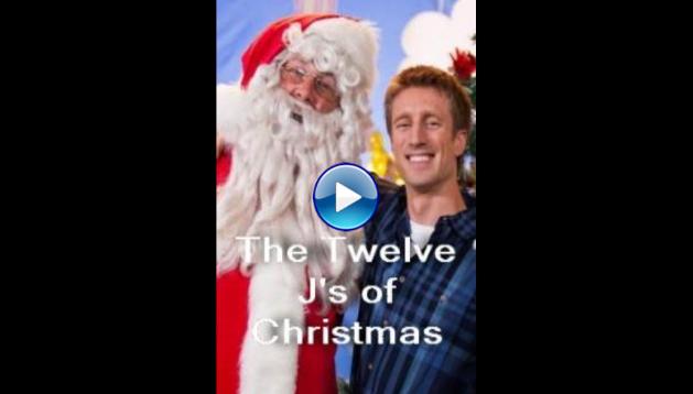 The Twelve J's of Christmas (2018) HD Full Movie Watch Online Free