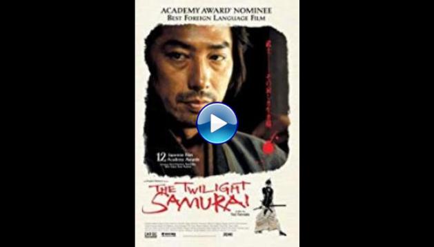 The Twilight Samurai (2002)