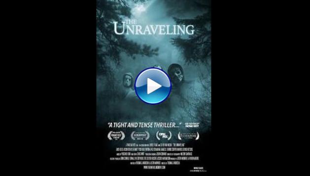 The Unraveling (2015)
