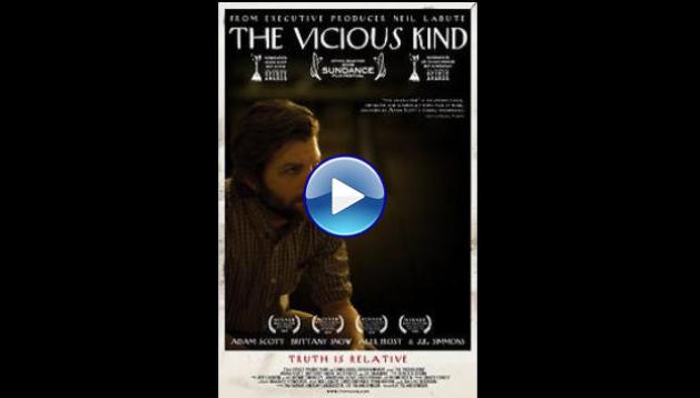 The Vicious Kind (2009)