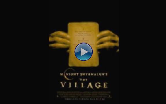 The Village (2004)