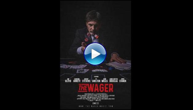 The Wager (2020) HD Full Movie Watch Online Free