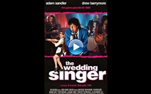 The Wedding Singer (1998)