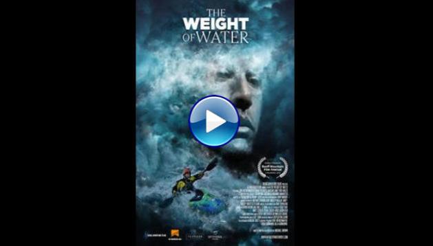 The Weight of Water (2018)
