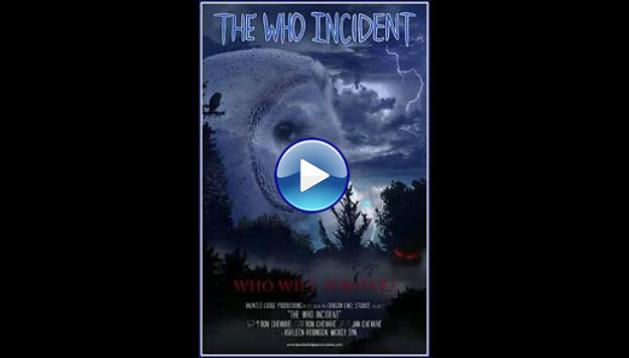 The Who Incident (2023)