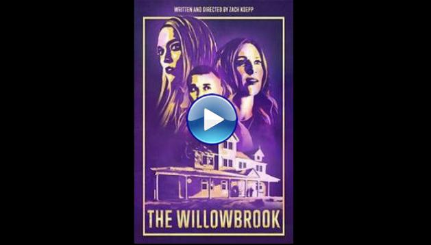 The Willowbrook (2022) HD Full Movie Watch Online Free