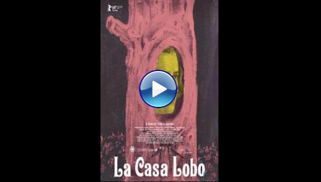 La casa lobo (The Wolf House) (2018) HD Full Movie Watch Online Free