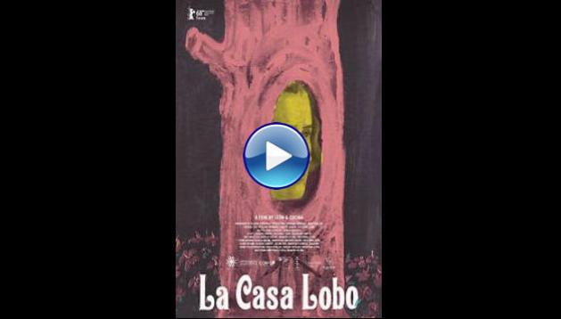 La casa lobo (2018) The Wolf House