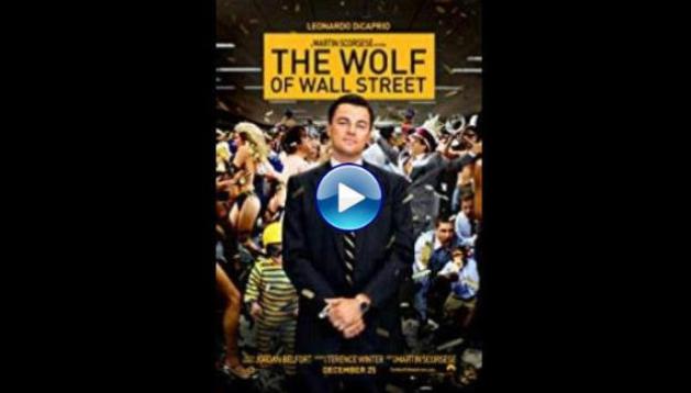 The Wolf of Wall Street (2013)