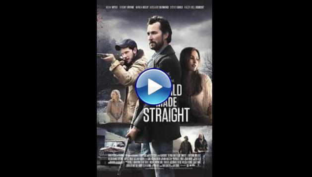 The World Made Straight (2015)