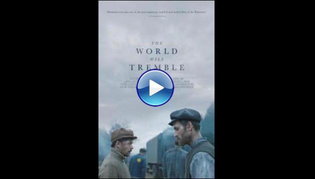 The World Will Tremble (2025)