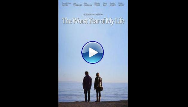 The Worst Year of My Life (2015)