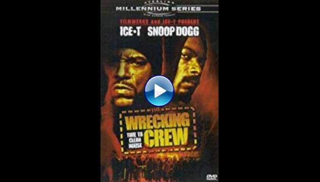 The Wrecking Crew (2000)