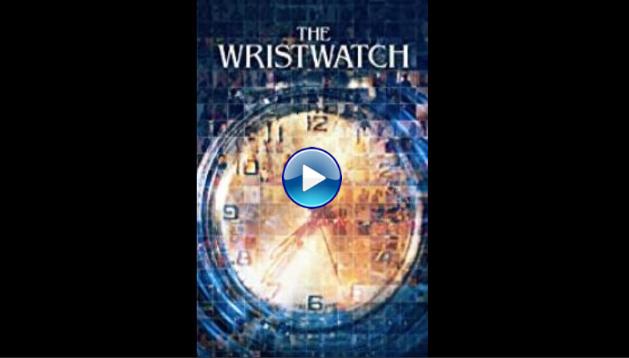 The Wristwatch (2020)