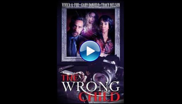 The Wrong Child (2016)