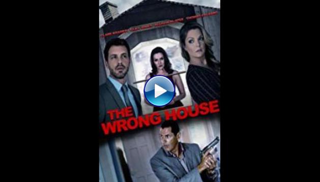 The Wrong House (2016)