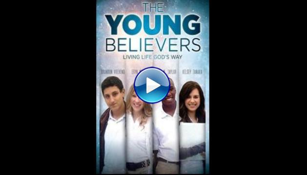 The Young Believers (2012)