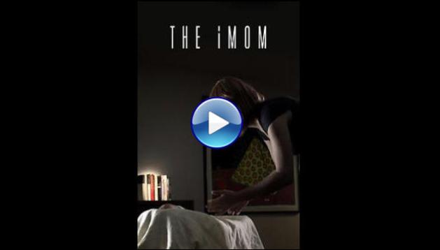 The iMom (2014)