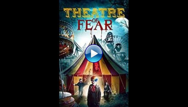 Theatre of Fear (2014)