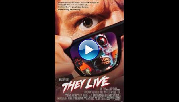 They Live (1988)